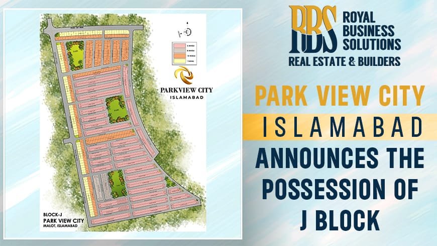 Park View City Islamabad announces the possession of J Block