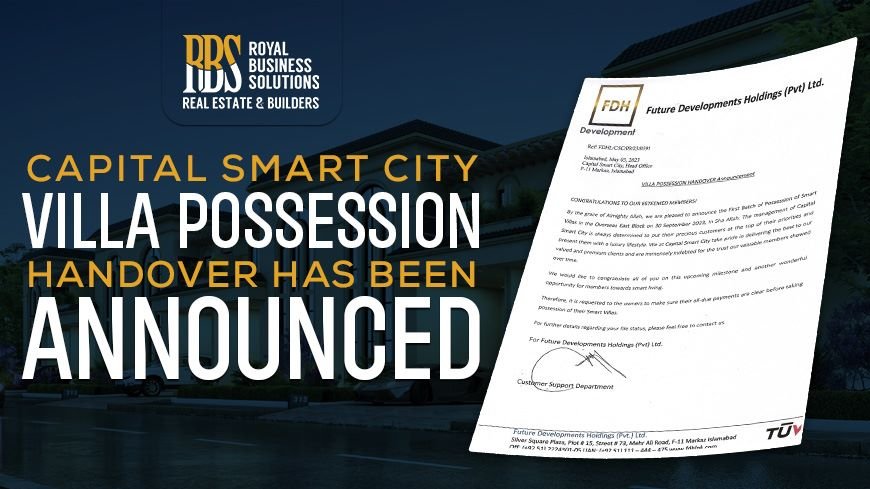 Capital Smart City villa possession handover has been announced