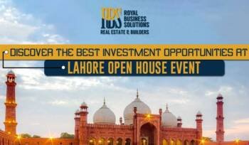 Discover the best investment opportunities at the Lahore open house event