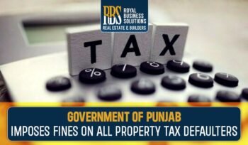 Government of Punjab imposes fines on all property tax defaulters