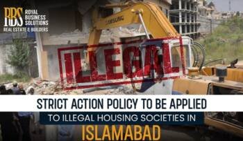 Islamabad's Illegal Housing Societies Subject to Strict Action Policy