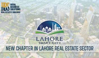 Lahore Smart City-a new chapter in the Lahore real estate sector