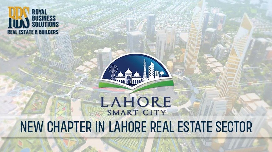 Lahore Smart City-a new chapter in the Lahore real estate sector