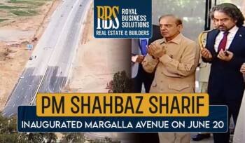 Margalla Avenue Inauguration by Prime Minister Shehbaz Sharif