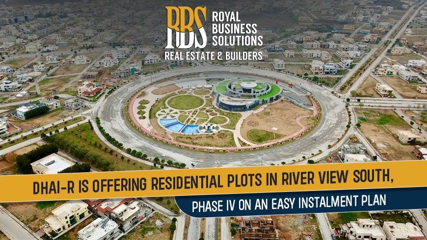 DHAI R is offering residential plots in River View South Phase IV on an easy instalment plan