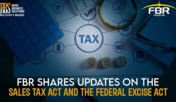 FBR shares updates on the Sales Tax Act and the Federal Excise Act