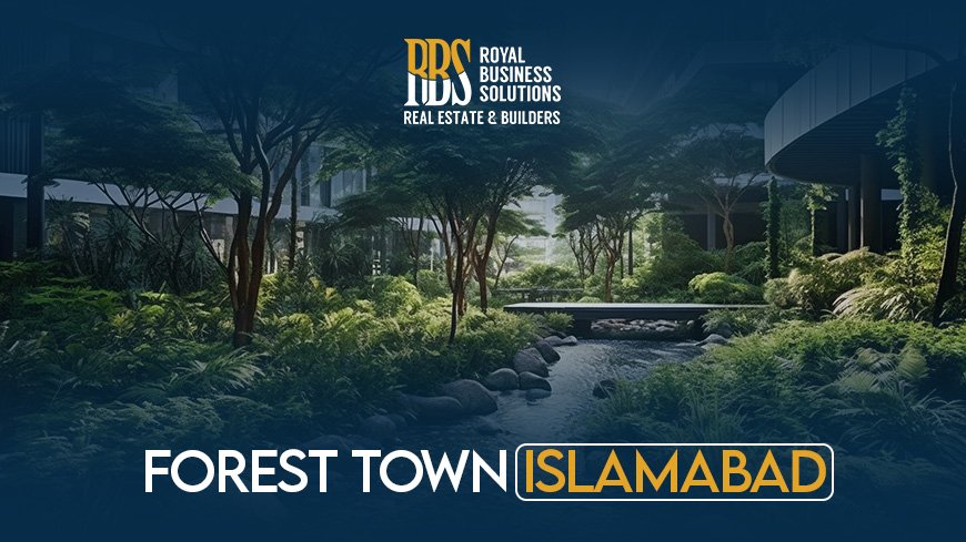 Forest Town Islamabad.