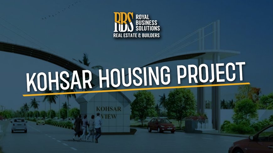 Kohsar housing project