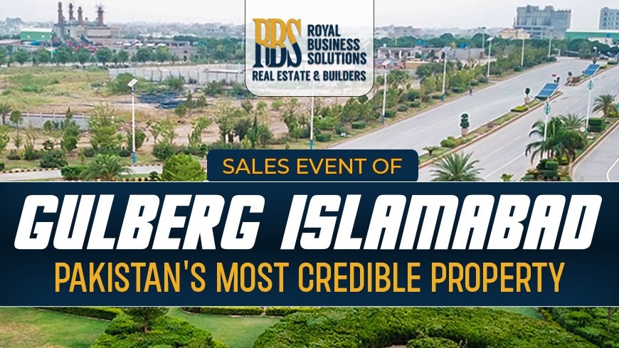 Sales Event of Gulberg Islamabad, Pakistan's Most Credible Property