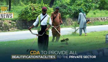 CDA to provide all beautification facilities to the private sector