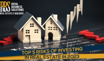 Top 5 Risks of Investing in Real Estate in 2023