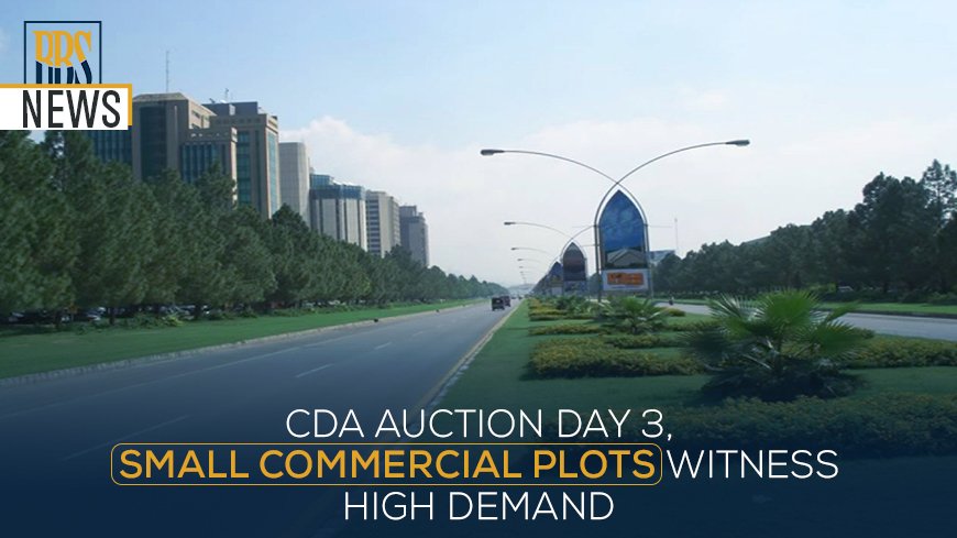 CDA auction day 3, small commercial plots witness high demand