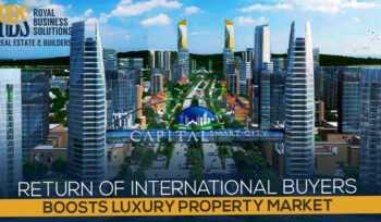 Capital Smart City Return of international buyers boosts luxury property market