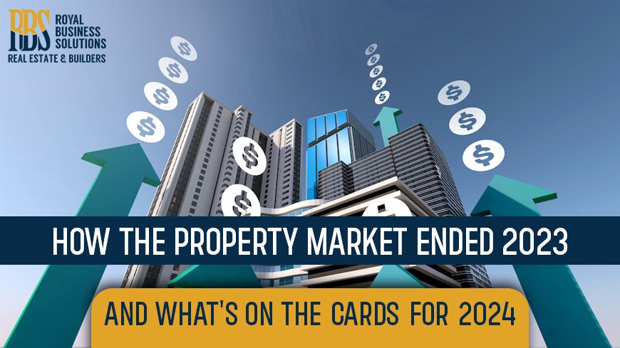 How the property market ended 2023, and what's on the cards for 2024