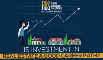 Is Investment in Real Estate A Good Career Path