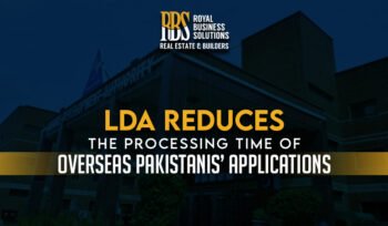LDA reduces the processing time of Overseas Pakistanis’ applications