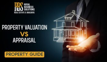 Property Valuation vs Appraisal Property Guide