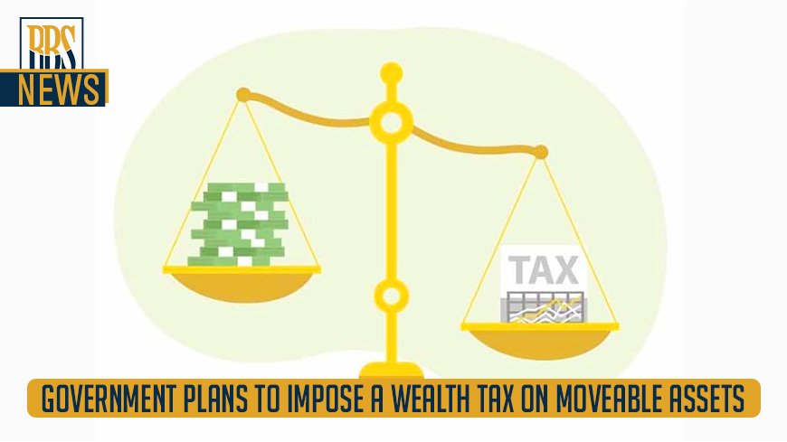 wealth tax on moveable assets