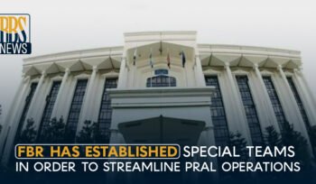FBR has established special teams in order to streamline PRAL operations
