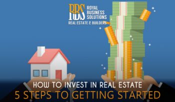 How to Invest in Real Estate 5 Steps to Getting Started
