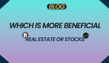 real estate or stocks