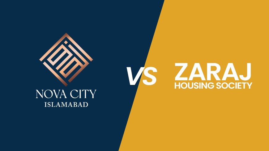 Nova City Islamabad Vs. Zaraj Housing Society – Comparison