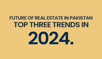 Real Estate in Pakistan 2024
