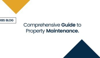 Comprehensive Guide to Property Maintenance