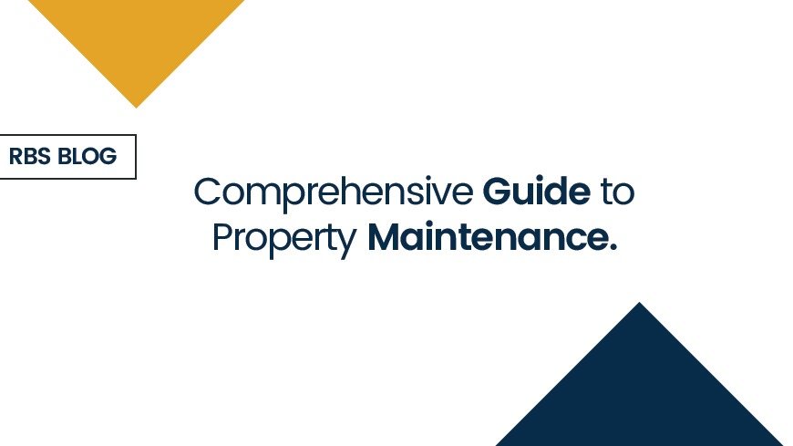 Comprehensive Guide to Property Maintenance