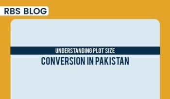 Understanding Plot Size Conversion in Pakistan