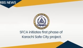 SFCA initiates first phase of Karachi Safe City project