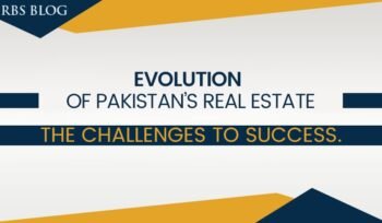 Evolution of Pakistan’s Real Estate