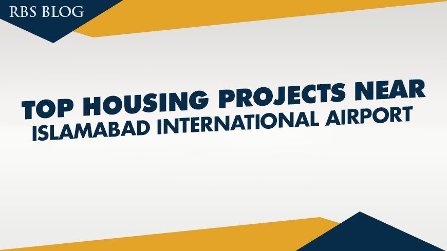 Top Housing Projects Near New Islamabad Interntional Airport