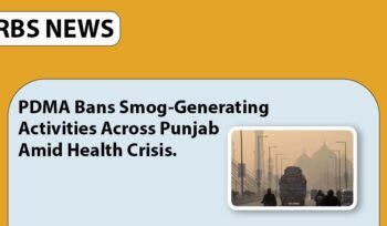 PDMA bans smog-generating activities across Punjab amid health crisis.