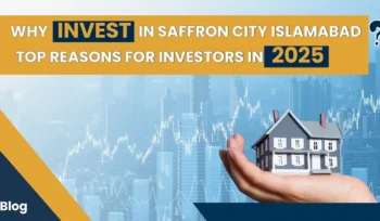 Why invest in Saffron City Islamabad