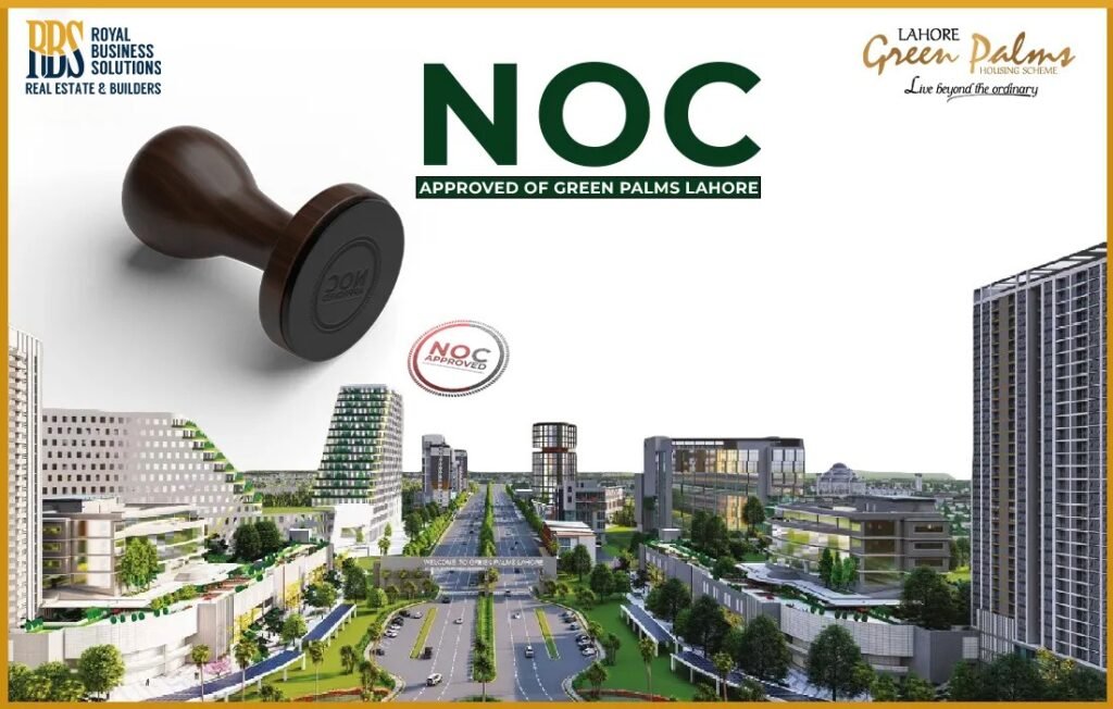 Green Palms Lahore NOC