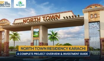 North Town Residency Karachi: A Complete Project Overview & Investment Guide