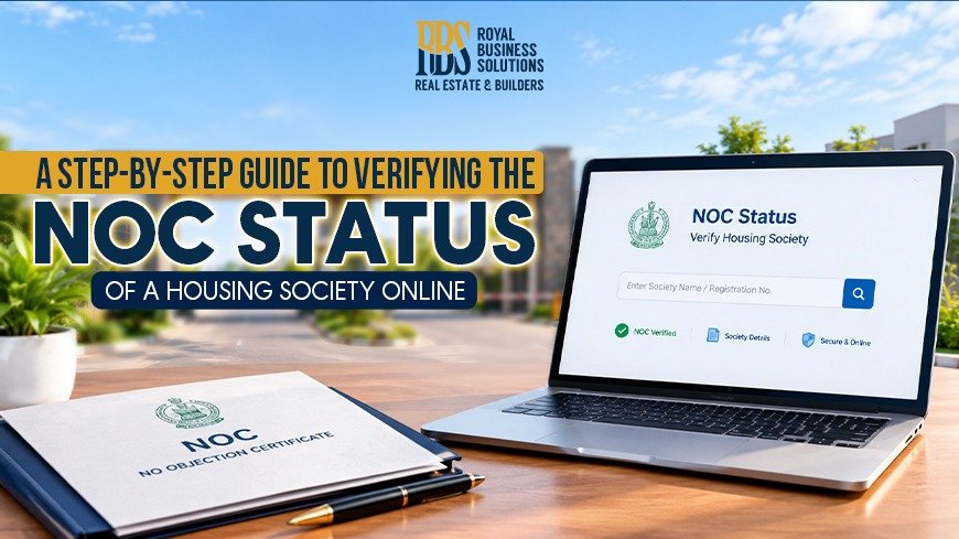 A Step-by-Step Guide to Verifying the NOC Status of a Housing Society Online